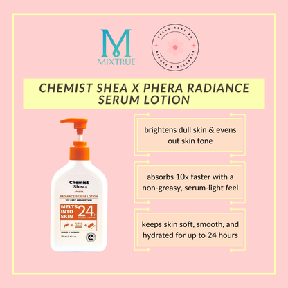 Chemist Shea x Phera Radiance Serum Lotion